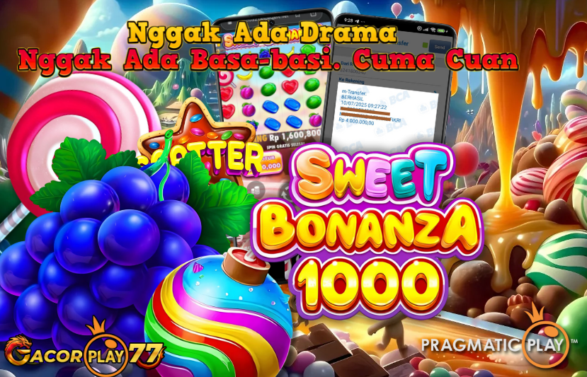 Selamat kepada user id : p**y Wede Rp 4.000.000 di Game SWEET BONANZA 1000 PRAGMATIC PLAY Cair Gk Sampe 1 Menit! Menang Mudah di Gacorplay77